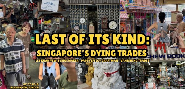 Last Of Its Kind: Singapore's Dying Trades Tour