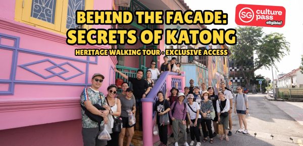 Katong Heritage Tour SG Culture Pass